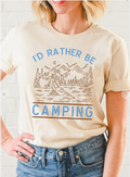 "ID RATHER BE CAMPING"